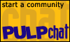 http://www.pulpchat.com